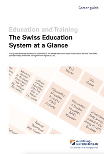 The Swiss Education System at a Glance            