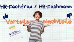 Vorschaubild des Videos «Ausbildung HR-Fachleute: 5 Vorteile, 4 Nachteile»